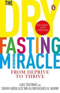 bokomslag Dry Fasting Miracle