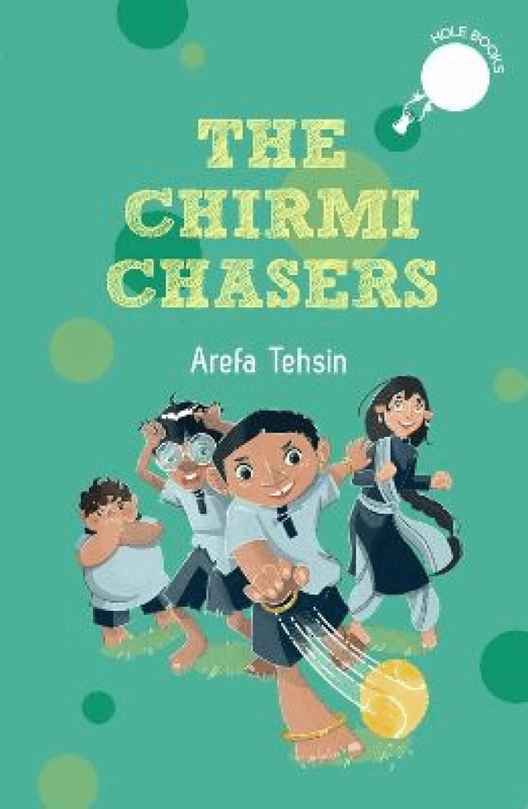 Arefa Tehsin - Chirmi Chasers (hOle books), Häftad