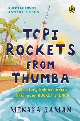 bokomslag Topi Rockets from Thumba