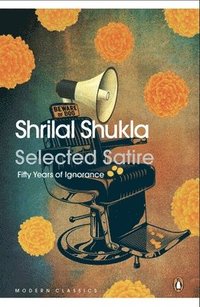bokomslag Selected Satire: Fifty Years of Ignorance