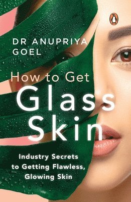 How to Get Glass Skin 1