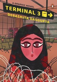 bokomslag Terminal 3: A Graphic Novel Set in Kashmir