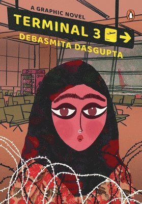 Terminal 3: A Graphic Novel Set in Kashmir 1