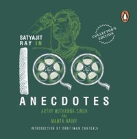 bokomslag Satyajit Ray In 100 Anecdotes