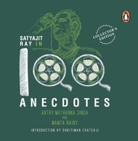 bokomslag Satyajit Ray In 100 Anecdotes