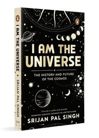 bokomslag I Am the Universe