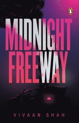 Midnight Freeway 1