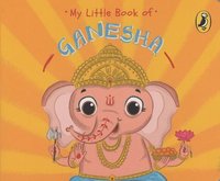 bokomslag My Little Book of Ganesha