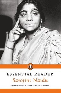 bokomslag Essential Reader: Sarojini Naidu