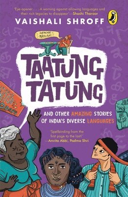 Taatung Tatung and Other Amazing Stories of India's Diverse Languages 1