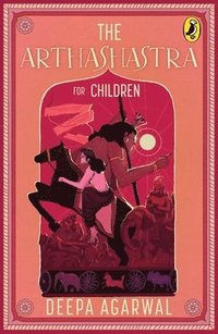 bokomslag The Arthashastra For Children