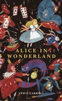 bokomslag Alice in Wonderland (PREMIUM PAPERBACK, PENGUIN INDIA)