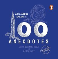 bokomslag A.P.J Abdul Kalam in 100 Anecdotes
