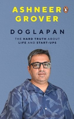 bokomslag Doglapan: The Hard Truth about Life and Start-Ups