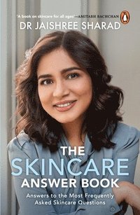 bokomslag The Skincare Answer Book: Answers to the Most Frequently Asked Skincare Questions
