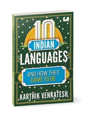 10 Indian Languages and How They Came to Be 1