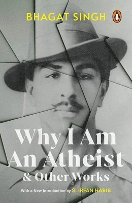 Why I Am an Atheist and Other Works 1