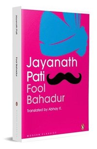 bokomslag Fool Bahadur