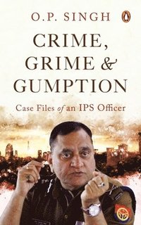 bokomslag Crime, Grime and Gumption