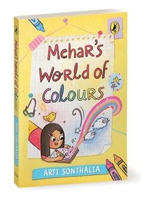 bokomslag Mehar's World of Colours