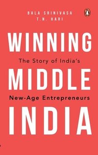 bokomslag Winning Middle India