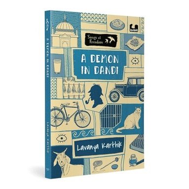 bokomslag A Demon in Dandi (Songs of Freedom Series): Set in 1930, Dandi Explores the Dandi March Led by Gandhi Ages 10+