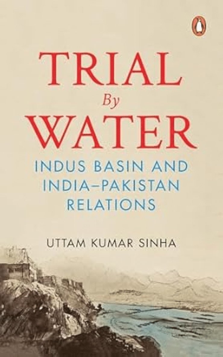 Uttam Kumar Sinha - Trial by Water, Häftad