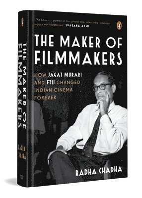 Radha Chadha - The Maker of Filmmakers, Inbunden