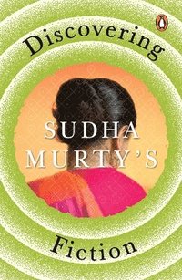 bokomslag Discovering Sudha Murty's Fiction