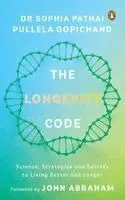 Sophia Pathai - The Longevity Code, Inbunden. Tillgänglighet: Lägg i varukorg