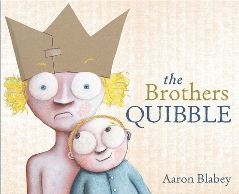 Aaron Blabey - The Brothers Quibble, Häftad