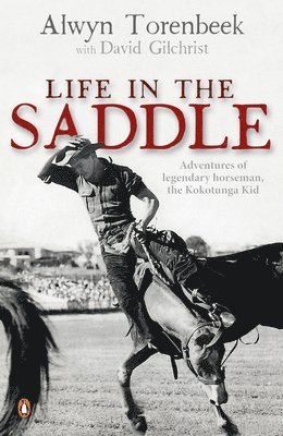 Life in the Saddle 1