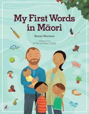 Stacey Morrison - My First Words in Maori, Häftad