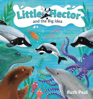 Ruth Paul - Little Hector and the Big Idea, Häftad