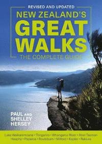 bokomslag New Zealand's Great Walks: The Complete Guide
