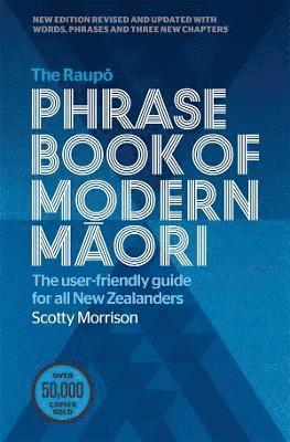 The Raupo Phrasebook of Modern Maori 1