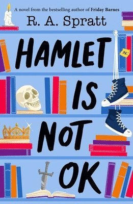 R.A. Spratt, Ra Spratt - Hamlet is Not OK, Häftad