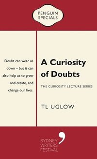 bokomslag A Curiosity of Doubts: The Curiosity Lecture Series: Penguin Special