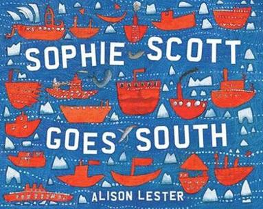 Alison Lester - Sophie Scott Goes South, Häftad