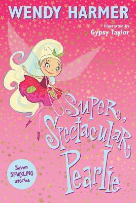 Super, Spectacular Pearlie