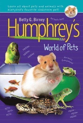 Betty G. Birney, Betty G Birney - Humphrey's World of Pets, Inbunden
