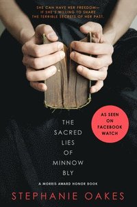 bokomslag The Sacred Lies of Minnow Bly