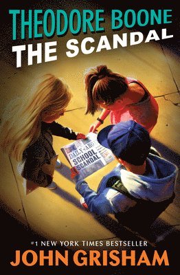 bokomslag Theodore Boone: The Scandal
