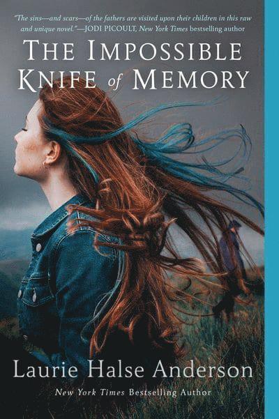 Laurie Halse Anderson - The Impossible Knife of Memory, Häftad