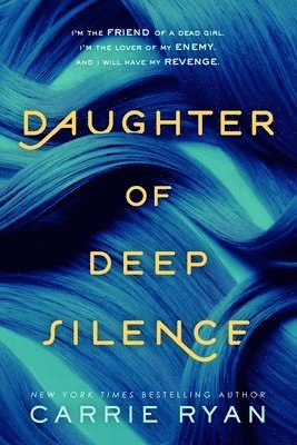 Carrie Ryan - Ryan, C: Daughter of Deep Silence, Häftad