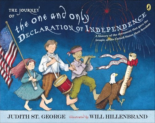 Judith St. George, Judith St George - The Journey of the One and Only Declaration of Independence, Häftad