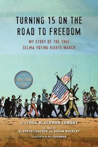 bokomslag Turning 15 on the Road to Freedom