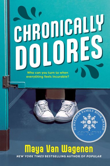 Maya Van Wagenen - Chronically Dolores, Häftad