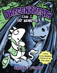 bokomslag Lair of the Bat Monster: Dragonbreath Book 4