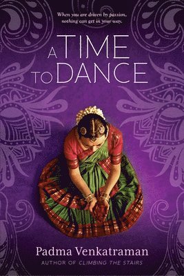 Padma Venkatraman - A Time to Dance, Häftad